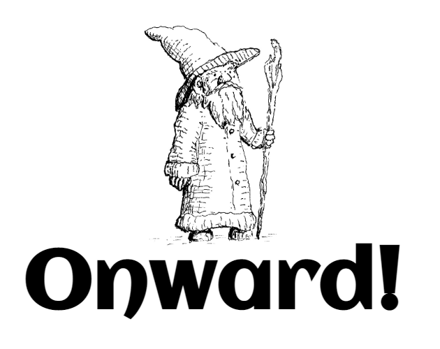 A little pencil drawn wizard above the text "Onward!"